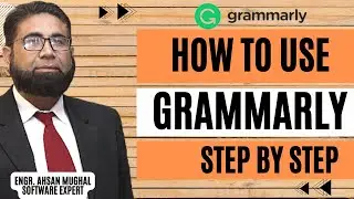 How to Use Grammarly Step by Step || How to install Grammarly in Google Extension || Ahsan Mughal