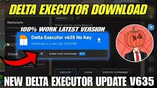 Delta Executor Mobile New Update V635 ! Delta Atualizado | Delta Executor Download Mediafire