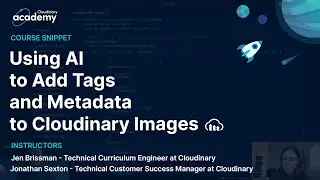 Using AI to Add Tags and Metadata to Cloudinary Images - Developer Tutorial