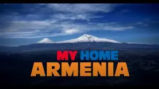 My Home Armenia Show # 6 Week of September 15