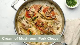 Cream of Mushroom Pork Chops