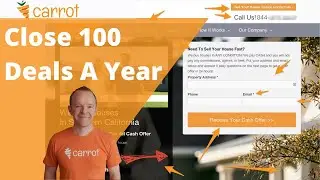 Carrot Website Webinar | How 3 Real Estate Investors Close Over 100 Deals a Year