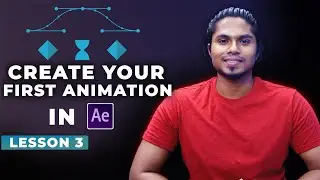 Create Your First Animation in After Effects || After Effects Course Lesson 3