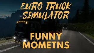 Euro Truck Simulator 2 MP Crash & Funny Moments #14