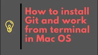 How to install git and use Terminal