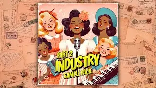 {FREE} VINTAGE SAMPLE PACK 💖 "INDUSTRY" 2 💖 Soul, RnB, Hip Hop, Boom Bap, Gospel Samples