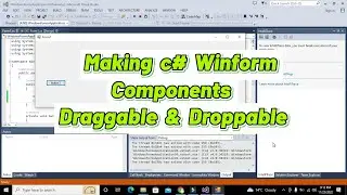 how to make a c# winform component draggable and dropable | Drag and drop c# gui controls