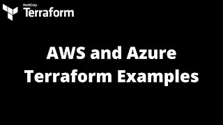 Azure and AWS Examples in Terraform | Terraform Tutorial | #6