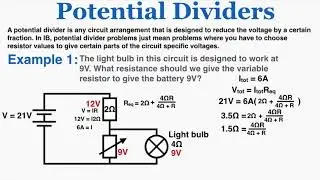 Potential Dividers - IB Physics
