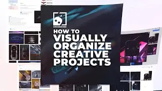 How To Visually Organize Animation Projects