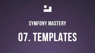 Symfony 5 Mastery - M2 | 7. Usando Templates #symfony5 #php