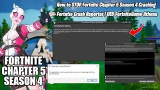 How to STOP Fortnite Chapter 5 Season 4 Crashing | Fortntie Crash Reporter | UE5-FortniteGame-Athena