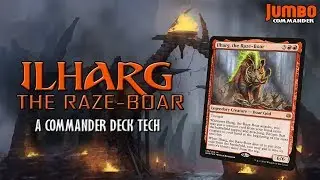 Ilharg the Raze-Boar Commander Deck Tech