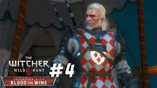 Ведьмак 3: Кровь и вино (The Witcher 3 Blood and Wine) #4 ► Рыцарь-наемник