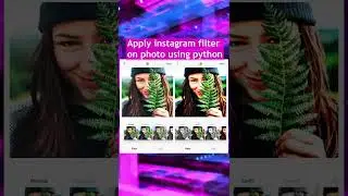 applying instagram filters on your photos using python instafilter package