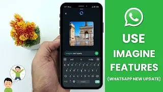 How to Use Imagine On WhatsApp - Whatsapp New Update