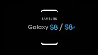 Samsung Galaxy S8 Official Trailer