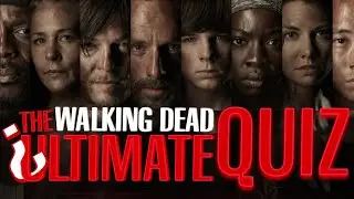 The Ultimate Walking Dead Quiz: Prepare for the Horde!