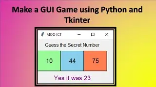 Python Project - How to Make a GUI Number Guessing Game with Tkinter