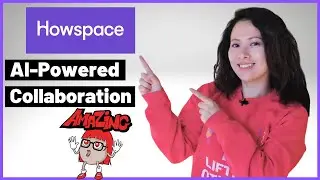 Howspace Tutorial: the AI-driven virtual collaboration tool 