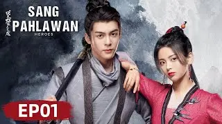 Heroes (Sang Pahlawan) EP01 | Joseph Zeng, Yang Chaoyue, Liu Yuning | WeTV【INDO SUB】