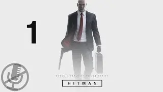 HITMAN Прохождение Без Комментариев На Русском На ПК Часть 1 — Пролог