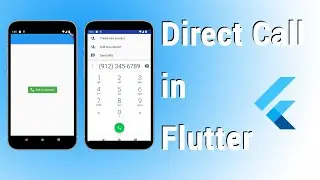 Flutter Tutorial | Flutter Feature -Direct Call in Flutter