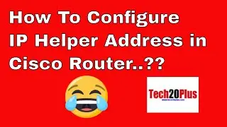 How to configure ip helper address on cisco router - 1080p