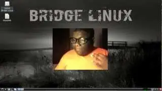 Quick Look: Bridge Linux 2012.5 (LXDE)