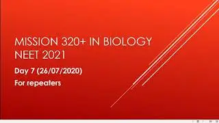 Mission 320+ in Biology | NEET 2021 | Day 7 I Daily Schedule