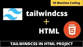 How to Set up Tailwind CSS Project for Beginners from Scratch with html project