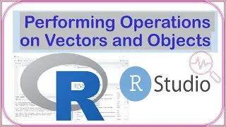 Performing Operation on Vectors and Objects in R