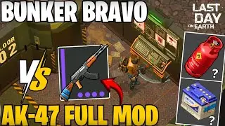 Bunker Bravo Event VS AK-47 Full Mod Last Day on Earth Survival
