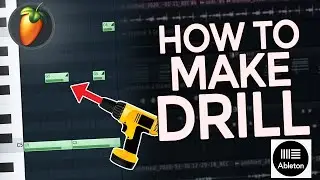 How To Make Drill Beats In FL Studio