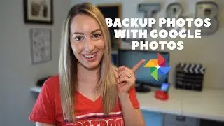 How to Backup Photos with Google Photos