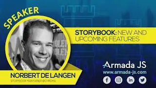 Storybook: New and upcoming features by Norbert de Langen | Armada JS 2019