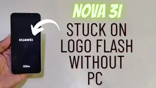 Huawei Nova 3i Stuck On Logo Fix Without Pc | Nova Ine-Lx1r Flash