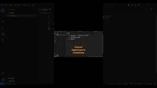 How to convert string from upper case to lower case #shorts #python #programming #viral #trending