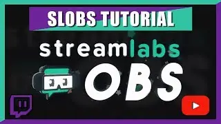 SLOBS Streamlabs OBS - How to stream on Twitch / Youtube