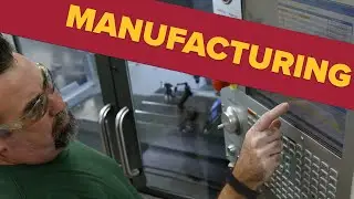 Career Education: Manufacturing (30s)