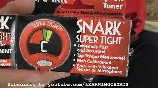 How To Tune Your Guitar Snark ST-2 Chromatic Tuner