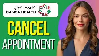 How To Cancel Gamca Medical Appointment