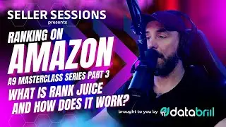 Ranking On Amazon - A9 Masterclass Part 3 What is Rank Juice and how does it work?