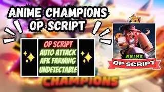 *NEW* Anime Champions Simulator Script (PASTEBIN 2024)(HALLOWEEN,AUTO FARM,AUTO CLICK, AUTO ABILITY)