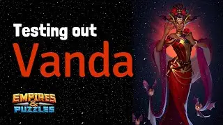 Testing out Vanda +20 | Empires and Puzzles Hero Test