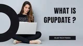 what is  GPupdate ?