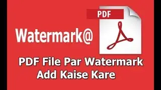 How to add Text or Image Watermarks in PDF File