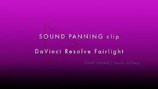 SOUND PANNING clip | DaVinci Resolve Fairlight