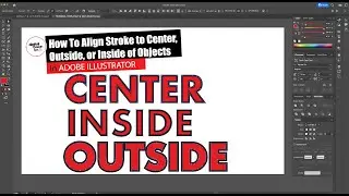 How to Align Stroke to the Outside, Inside, and Center in Adobe Illustrator