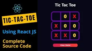 Tic tac toe using reactjs | tic tac toe react js | how to make tic tac toe using react js | react js